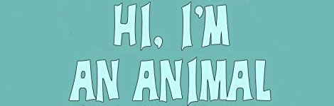 I'm An Animal